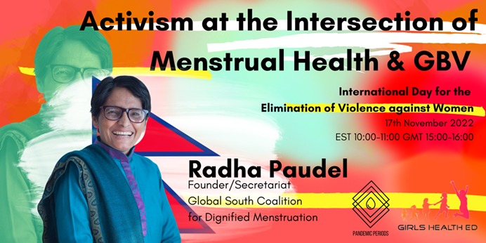 A Keynote Speaker from Radha Paudel on “Activism at the Intersection of Menstrual Health & GBV”